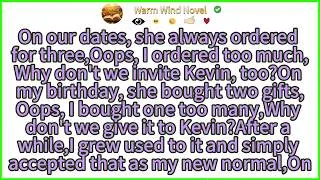 Thumbnail: On our dates, she always ordered for three,Oops, I ordered too much,Why don't we invite Kevin, too?