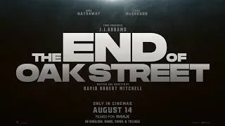 Thumbnail: The End of Oak Street | In Cinemas on August 14