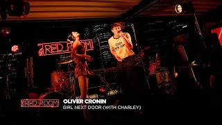 Thumbnail: Oliver Cronin ‘Girl Next Door’ (with Charley) | Live in Nova’s Red Room