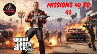 Thumbnail: Explore GTA 5  Action-Packed Gameplay in Missions 40 to 43