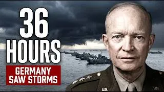 Thumbnail: Germany's Forecasters Saw Only Storms. Eisenhower Saw 36 Hours.