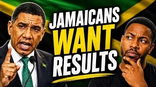 Thumbnail: Jamaicans Are Tired of Hearing the Same Problems