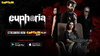 Thumbnail: Euphoria हिंदी में 25 July On Captain Play App