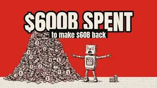 Thumbnail: AI Is Spending $600 Billion. It's Making $60 Billion.