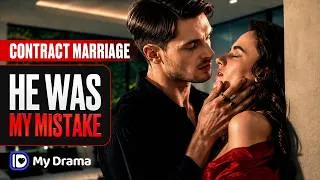 Thumbnail: When A Fake Marriage Turns Into Dangerous Desire! | My Drama