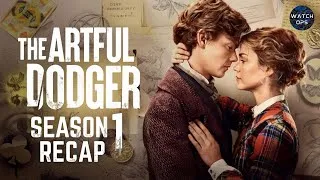 Thumbnail: The Artful Dodger Season 1 FULL Recap