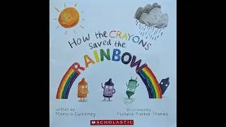 Thumbnail: Kids Book Read Aloud: 🖍 How The Crayons Saved The Rainbow
