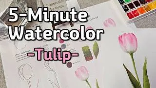 Thumbnail: Watercolor tulip — From Sketch to Finish in 5 Minutes