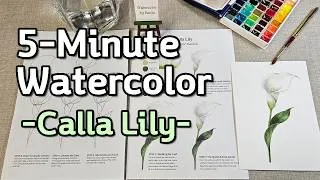 Thumbnail: Watercolor calla lily — From Sketch to Finish in 5 Minutes
