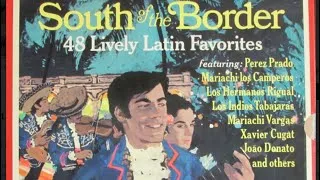 Thumbnail: South of the Border 48 Lively Latin Favorites ~ Record 2 Side 2/Let’s Dance Latin (2)