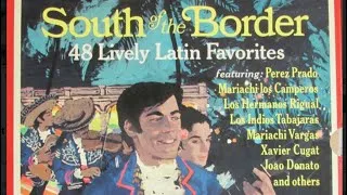 Thumbnail: South of the Border 48 Lively Latin Favorites ~ Record 2 Side 1/Let’s Dance Latin (1)