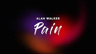 Thumbnail: Alan Walker - Pain (Lyrics)
