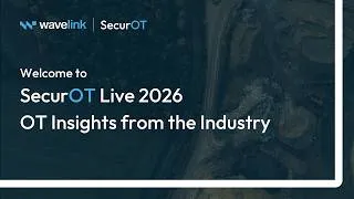 Thumbnail: SecurOT Live 2026 OT Insights from the Industry