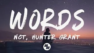 Thumbnail: NCT, Hunter Grant - Words (Lyrics)