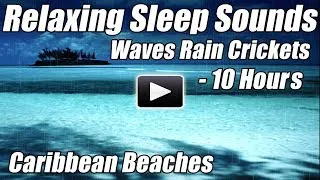 Thumbnail: Ocean Waves Lapping Relaxing Nature Sounds of Water Rain Crickets Sleep Video Relax Sleeping Ambient