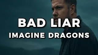 Thumbnail: Imagine Dragons - Bad Liar (Lyrics Video)