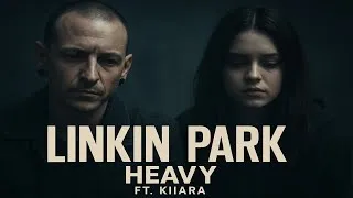 Thumbnail: Linkin Park ft. Kiiara - Heavy (Lyrics Video)