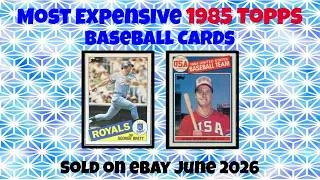 Thumbnail: 1985 Topps Most Expensive eBay Sales Baseball Cards (June 2026)