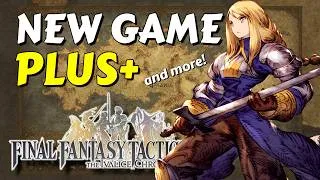 Thumbnail: New Game Plus Update and More! | Final Fantasy Tactics: The Ivalice Chronicles