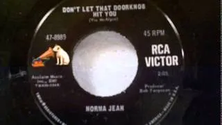 Thumbnail: Norma Jean ~ Don't Let That Doorknob Hit You
