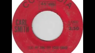 Thumbnail: Carl Smith ~ Take My Ring Off Of Your Finger