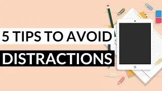Thumbnail: How to Avoid Distractions and Stay Focused While Studying - 5 Practical Tips!