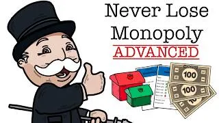 Thumbnail: Advanced Version - How to Win Monopoly Every Time