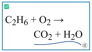 Thumbnail: How to Balance C2H6 + O2 → CO2 + H2O | Ethane Combustion Reaction