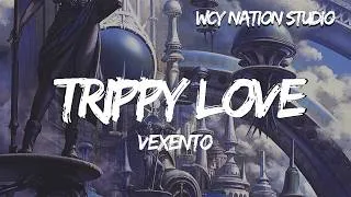 Thumbnail: Vexento - Trippy Love (Lyrics)