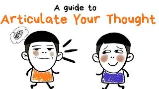 Thumbnail: How to Train Your Brain to Articulate Your Thoughts