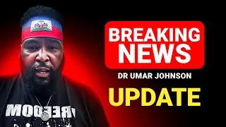 Thumbnail: BREAKING: Dr. Umar Johnson Gives Major Update on FDMG & Frozen Bank Accounts