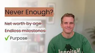 Thumbnail: Why chasing financial milestones can make us miserable (and how to set better goals)