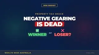 Thumbnail: Negative Gearing Is DEAD — Are You a Winner or Loser? (2026)