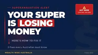 Thumbnail: Superannuation Explained — Why Most Australians Are Losing Thousands (2026)
