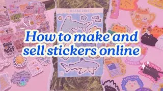 Thumbnail: How to Make and Sell Stickers Online (2026)
