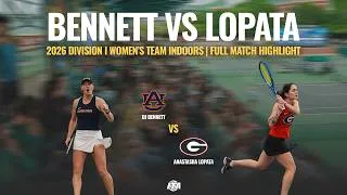 Thumbnail: Extended Highlights: DJ Bennett (AUB) vs. Anastasiia Lopata (UGA) | 2026 ITA Indoor Nationals