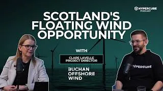 Thumbnail: Floating offshore wind, supply chains and Scotland’s opportunity | Clare Lavelle, Buchan Offshore