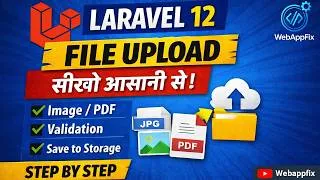 Thumbnail: Laravel 12 File Upload Tutorial Hindi | Image & PDF Upload with Validation (Step by Step)