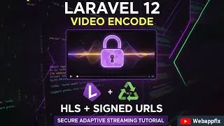 Thumbnail: Laravel 12 Secure Video Streaming: HLS Encoding, Signed URLs Tutorial with (FFmpeg)