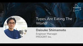 Thumbnail: WebHack#46 Types are eating the world