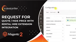 Thumbnail: Magento 2 Request for Quote / Hide Price with Rental Hire Extension Integration