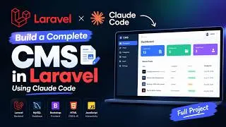 Thumbnail: Build a Complete CMS in Laravel Using Claude Code