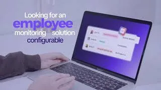 Thumbnail: Employee Monitoring Software That's Configurable & Privacy-Focused