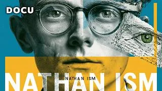 Thumbnail: NATHAN-ISM (Breaking Social Norms – Inspiring Documentary Film)