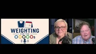 Thumbnail: Weighting for the OOOOOs ep 003