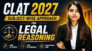 Thumbnail: How to Cover Legal Reasoning for CLAT 2027 | Smart Study Plan + Tips