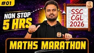 Thumbnail: SSC CGL 2026 MATHS MARATHON |NON STOP 5 HOURS | Complete Maths Revision | All Important Questions |