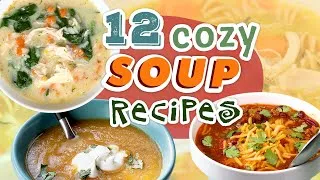 Thumbnail: 12 Cozy Soup Recipes for the Cold Weather Season | Hearty Soup Recipe Compilation | Well Done