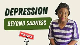 Thumbnail: Depression Beyond Sadness: What Depression Really Is (Beyond Just Feeling Sad)