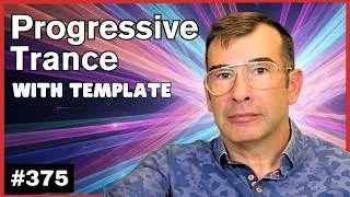 Thumbnail: How to make Progressive Trance + Template | Live Electronic Music #375